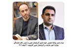 مدیر روابط عمومی حوزه هنری آذربایجان غربی با رئیس دفتر نمایندگی وزارت امور خارجه در آذربایجان غربی دیدار کرد